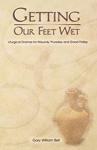 Stock image for Getting Our Feet Wet for sale by Wonder Book