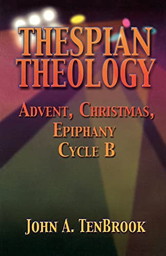 Stock image for Thespian Theology for sale by Wonder Book