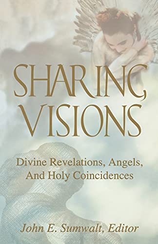 Imagen de archivo de Sharing Visions a la venta por Reliant Bookstore