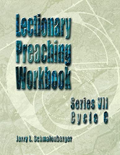 Beispielbild fr Lectionary Preaching Workbook (VII, C) zum Verkauf von Kimmies Collection