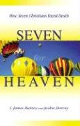 Stock image for Seven for Heaven: How Seven Christians Faced Death for sale by Polly's Books
