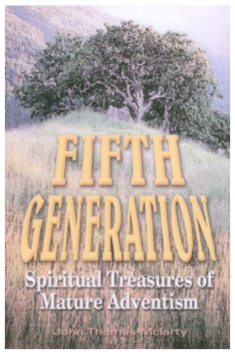 Beispielbild fr Fifth Generation: Spiritual Treasures of Mature Adventism zum Verkauf von Better World Books