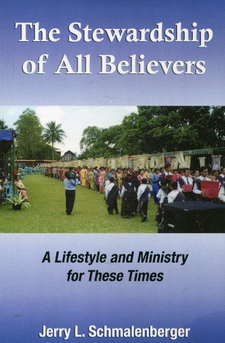 Beispielbild fr The Stewardship of All Believers: A Lifestyle and Ministry for These Times zum Verkauf von -OnTimeBooks-