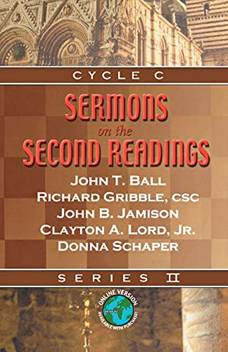 Imagen de archivo de Sermons On The Second Readings: Cycle C Series II a la venta por HPB-Ruby