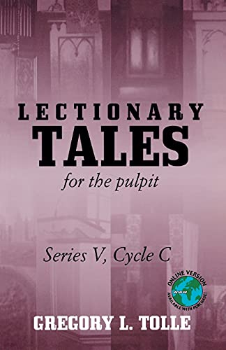 Beispielbild fr Lectionary Tales for the Pulpit, Series V, Cycle C zum Verkauf von PBShop.store US