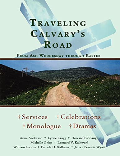 Stock image for Traveling Calvary's Road for sale by Lucky's Textbooks