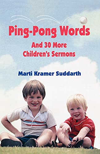 Beispielbild fr Ping-Pong Words: And 30 More Children's Sermon zum Verkauf von Wonder Book