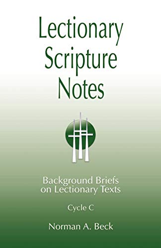 Beispielbild fr Lectionary Scripture Notes for Series C zum Verkauf von ThriftBooks-Atlanta