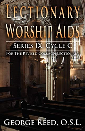 Stock image for Lectionary Worship Aids, Series IX, Cycle C for sale by SecondSale