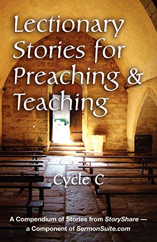 9780788026751: Lectionary Stories for Preaching and Teaching, Cycle C