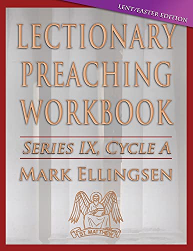 9780788027420: Lectionary Preaching Workbook, Cycle a - Lent / Easter Edition