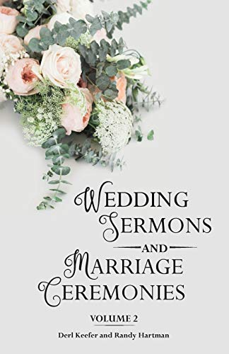 Stock image for WEDDING SERMONS & MARRIAGE CEREMONIES VOL 2 for sale by KALAMO LIBROS, S.L.