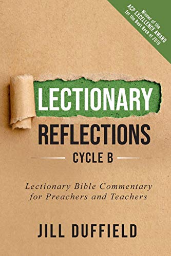 Beispielbild fr Lectionary Reflections, Cycle B: Lectionary Bible Commentary for Preachers and Teachers zum Verkauf von SecondSale