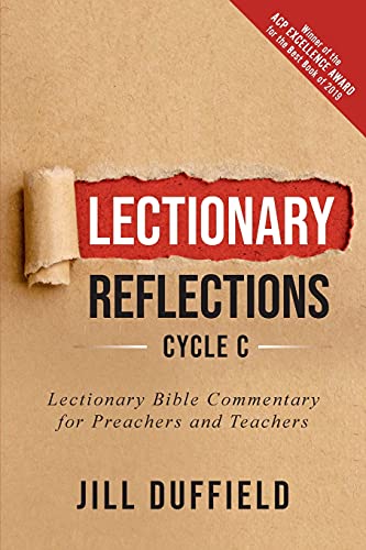 Beispielbild fr Lectionary Reflections, Cycle C: Lectionary Bible Commentary for Preachers and Teachers zum Verkauf von GF Books, Inc.