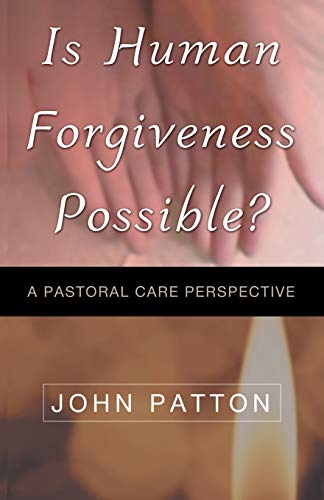 Beispielbild fr IS HUMAN FORGIVENESS POSSIBLE? zum Verkauf von Books From California