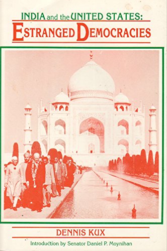 9780788102790: India and the United States: Estranged Democracies, 1941-1991