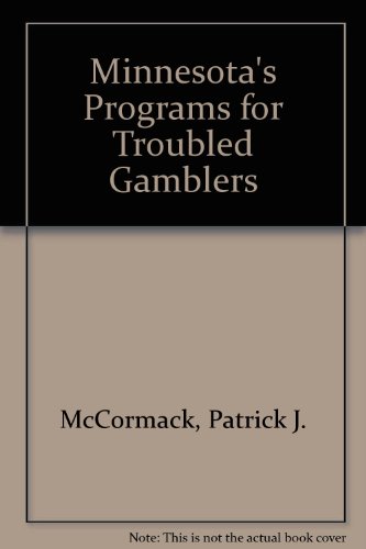 Beispielbild fr Minnesotas Programs for Troubled Gamblers zum Verkauf von Revaluation Books