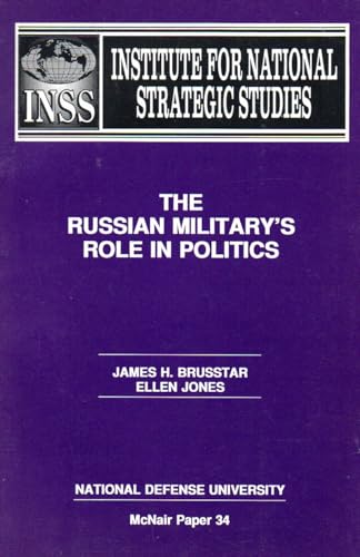 Beispielbild fr Russian Military's Role in Politics zum Verkauf von GF Books, Inc.