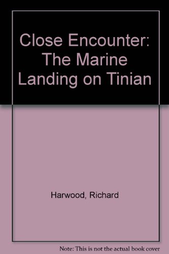9780788135354: Close Encounter: The Marine Landing on Tinian