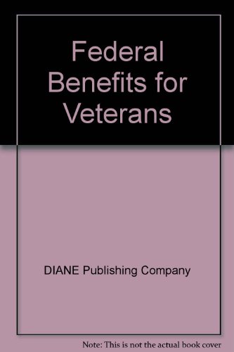 Imagen de archivo de Federal Benefits for Veterans a la venta por ThriftBooks-Dallas