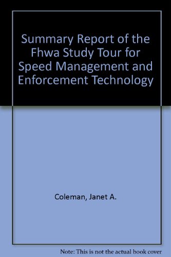 Beispielbild fr Summary Report of the Fhwa Study Tour for Speed Management and Enforcement Technology zum Verkauf von DIANE Publishing Co.