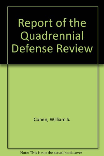 Report of the Quadrennial Defense Review (9780788145452) by Cohen, William S.