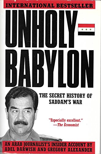 9780788151088: Unholy Babylon: the Secret History of Sadam's War