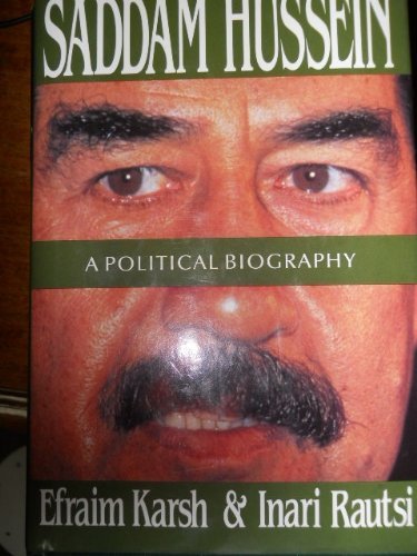 Beispielbild fr Saddam Hussein: A Political Biography zum Verkauf von GF Books, Inc.