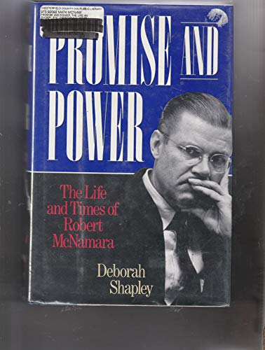 Imagen de archivo de Promise and Power: The Life and Times of Robert McNamara a la venta por Ergodebooks