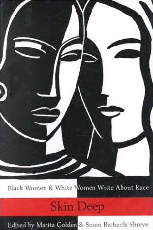 9780788151866: Skin Deep: Black Women & White Women Write About Race