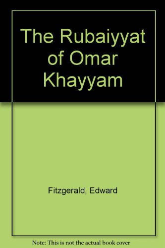 Ruba'Iyat of Omar Khayyam (9780788153389) by Fitzgerald, Edward