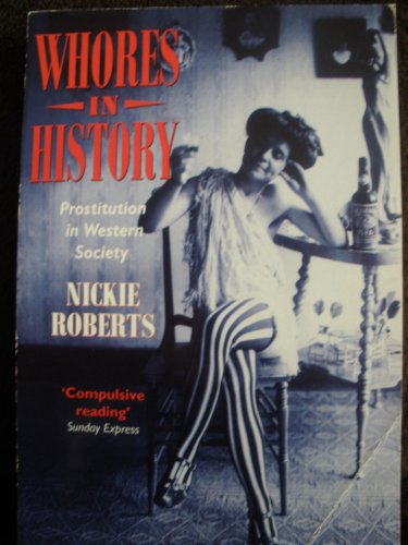9780788154980: Whores in History: Prostitution in Western Society