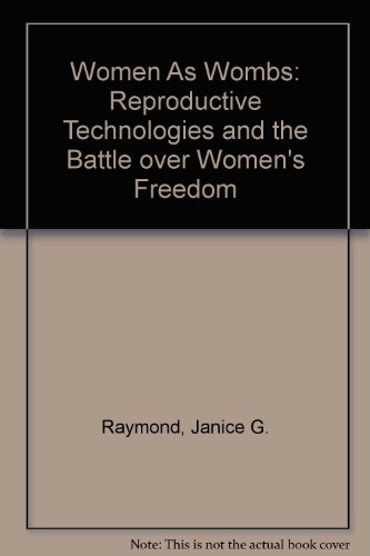 9780788155123: Women As Wombs: Reproductive Technologies and the Battle over Women's Freedom