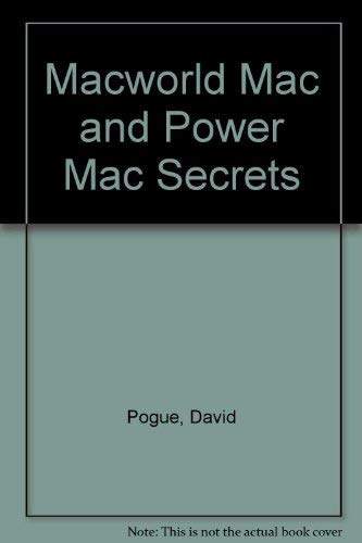 Macworld Mac and Power Mac Secrets (9780788156632) by David Pogue; Joseph Schorr
