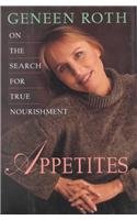 9780788157745: Appetites: On the Search for True Nourishment