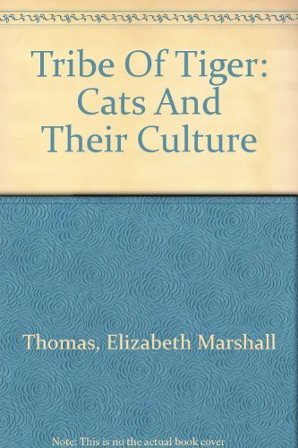 9780788158155: The Tribe of the Tiger: Cats and Their Culture