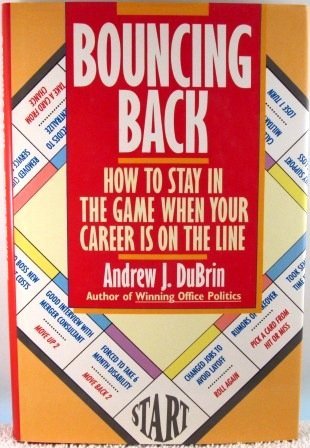 9780788159039: Bouncing Back: How to Stay in the Game When Your Career Is on the Line