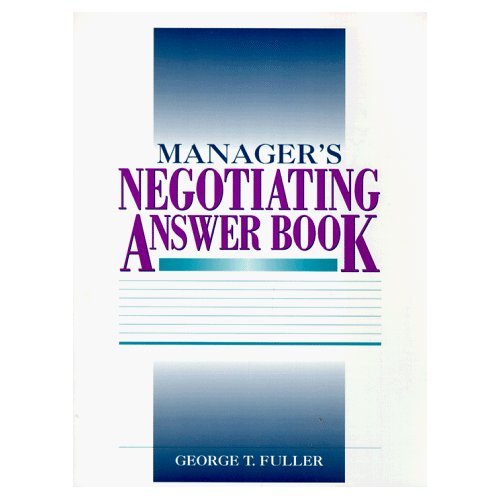 9780788159886: Manager's Negotiating Answer Book