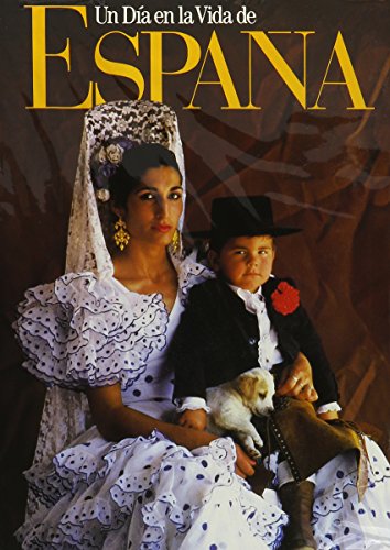 9780788160417: Un Da en la Vida de Espaa (A Day in the Life of Spain) (Spanish Edition)