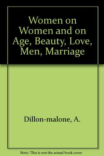 9780788160585: Women on Women and on Age, Beauty, Love, Men, Marriage