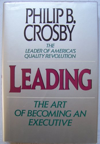 9780788161896: Leading: The Art of Becoming an Executive