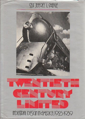 9780788162916: Twentieth Century Limited: Industrial Design in America, 1925-1939