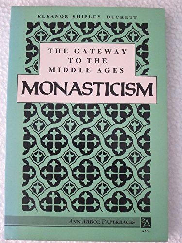 9780788163906: Gateway to the Middle Ages: Monasticism