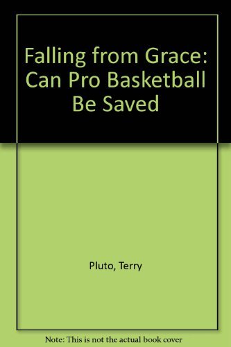 9780788166266: Falling from Grace: Can Pro Basketball Be Saved