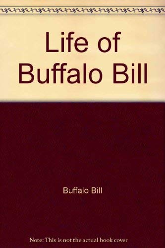 9780788166501: Life of Buffalo Bill