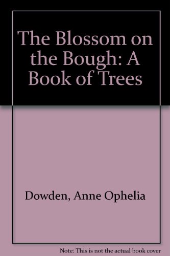 9780788166587: Blossom on the Bough: A Book of Trees