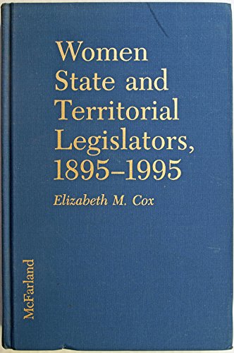 9780788167348: Women State & Territorial Legislators, 1895-1995