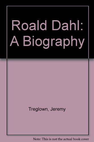 9780788169311: Roald Dahl: A Biography