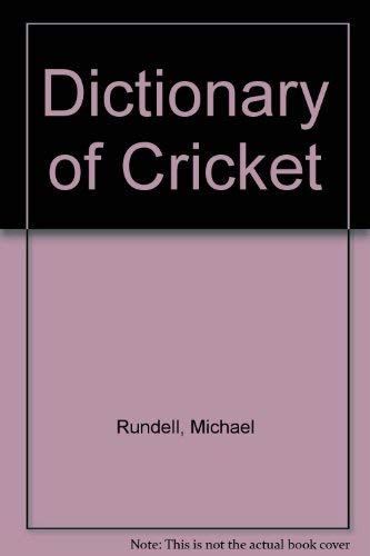 Stock image for Dictionary of Cricket for sale by Reuseabook
