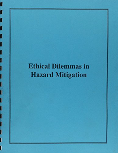 Ethical Dilemmas in Hazard Mitigation (9780788180330) by Beatley, Timothy